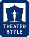 THEATER STYLE